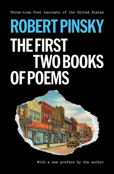 Robert Pinsky: The First Two Books of Poems - GetBooks_book - The Poetry Shop LLC