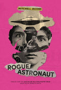 Rogue Astronaut - The Poetry Shop