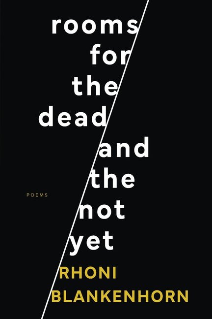 Rooms for the Dead and the Not Yet - GetBooks_book - The Poetry Shop