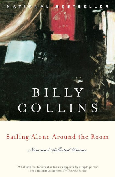Sailing Alone Around the Room: New and Selected Poems - The Poetry Shop