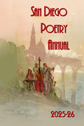 San Diego Poetry Annual 2025-26 - The Poetry Shop LLC
