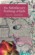 Satisfactory Nothing of Girls - The Poetry Shop