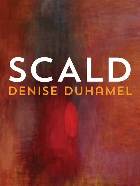 Scald - The Poetry Shop