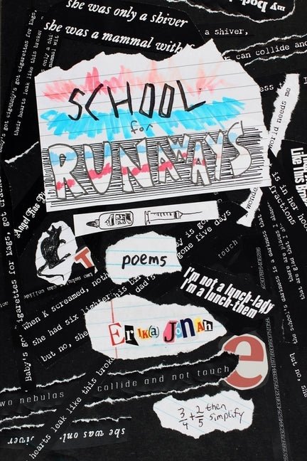 School for Runaways by Jonah