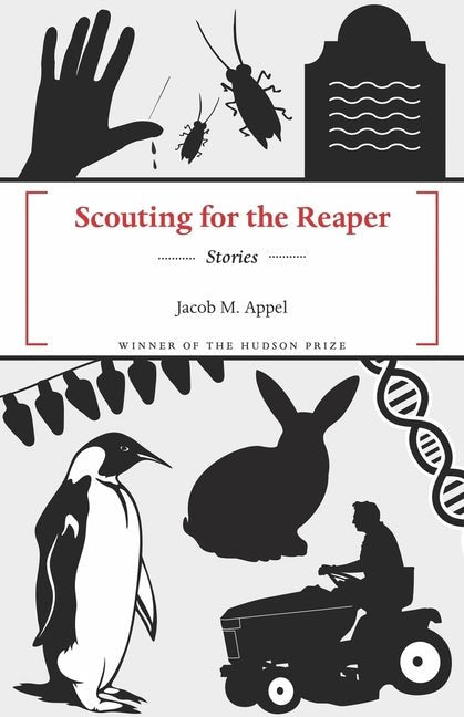 Scouting for the Reaper by Jacob M Appel
