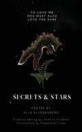 Secrets and Stars: to love me, you must also love the dark - The Poetry Shop