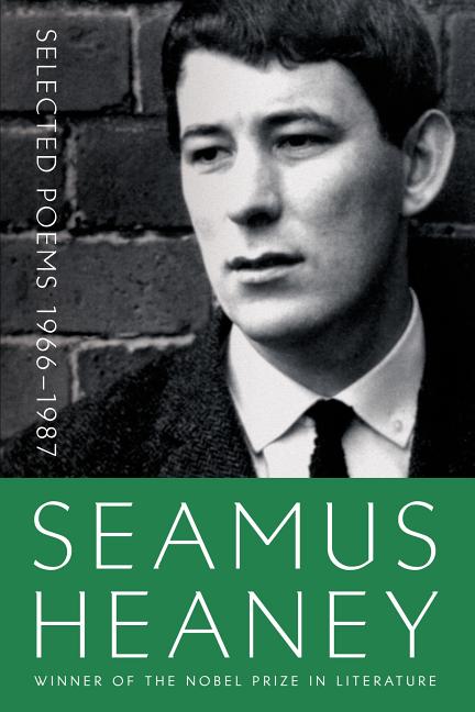 Selected Poems 1966 - 1987 - The Poetry Shop