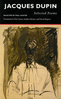 Selected Poems Jacques Dupin (US) - The Poetry Shop