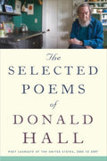 Selected Poems of Donald Hall - The Poetry Shop