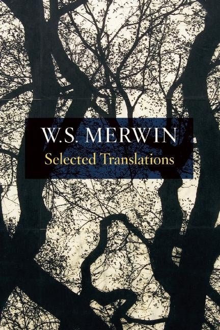 Selected Translations by Copper Canyon Press
