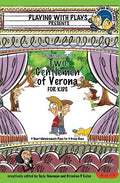 Shakespeare's Two Gentlemen of Verona for Kids: 3 Short Melodramatic Plays for 3 Group Sizes - The Poetry Shop
