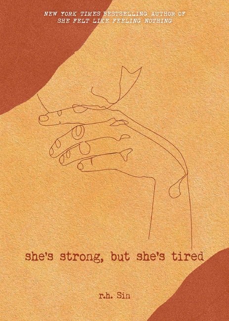 She's Strong, But She's Tired: Volume 3 - The Poetry Shop