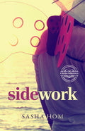 Sidework by Sasha Wol-Soon Hom