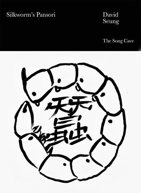 Silkworm's Pansori - The Poetry Shop