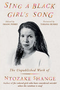 Sing a Black Girl's Song: The Unpublished Work of Ntozake Shange - The Poetry Shop