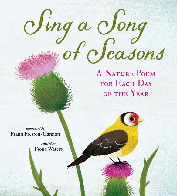 Sing a Song of Seasons: A Nature Poem for Each Day of the Year - The Poetry Shop