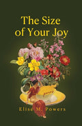 Size of Your Joy: Poems - The Poetry Shop