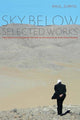 Sky Below: Selected Works - GetBooks_book - The Poetry Shop LLC