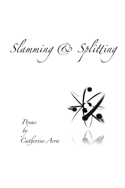 Slamming & Splitting - The Poetry Shop