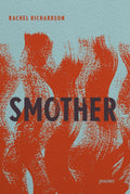 Smother: Poems - The Poetry Shop