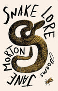 Snake Lore by Jane Morton