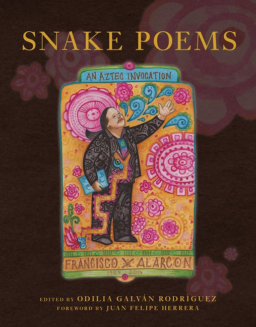 Snake Poems: An Aztec Invocation (Special) - The Poetry Shop