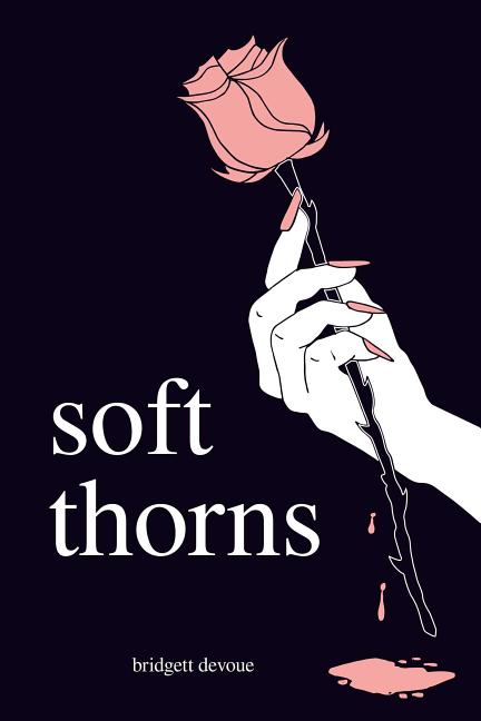 Soft Thorns - The Poetry Shop