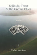 Solitude, Tarot & the Corona Blues - The Poetry Shop