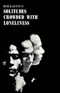 Solitudes Crowded with Loneliness - The Poetry Shop