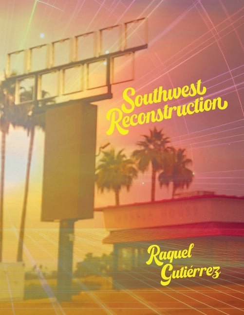 Southwest Reconstruction - The Poetry Shop