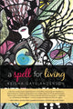 Spell for Living - The Poetry Shop