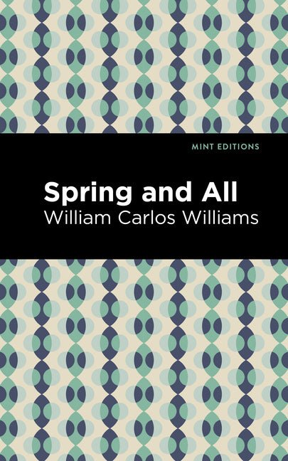Spring and All - The Poetry Shop