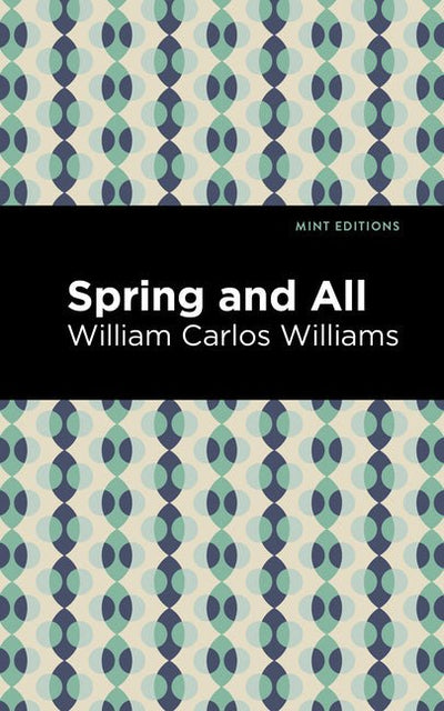 Spring and All - The Poetry Shop