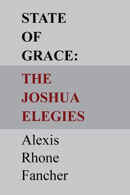State of Grace: The Joshua Elegies - The Poetry Shop