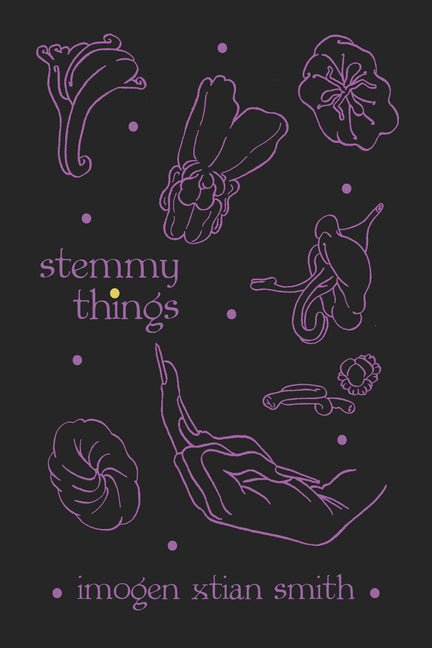 Stemmy Things - The Poetry Shop LLC