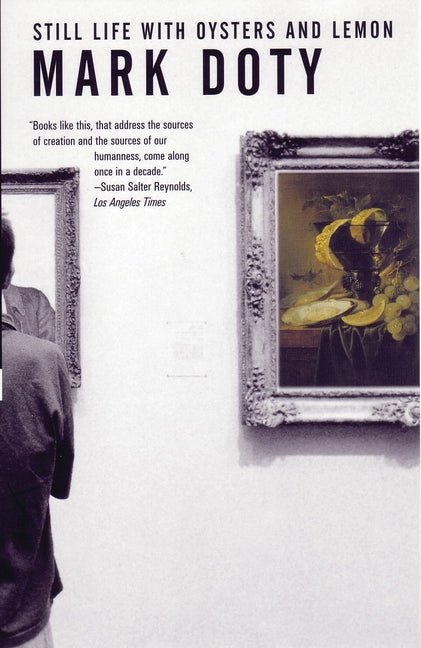 Still Life with Oysters and Lemon: On Objects and Intimacy - The Poetry Shop