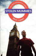 Stolen Mummies: The Poet's Experience In London - The Poetry Shop