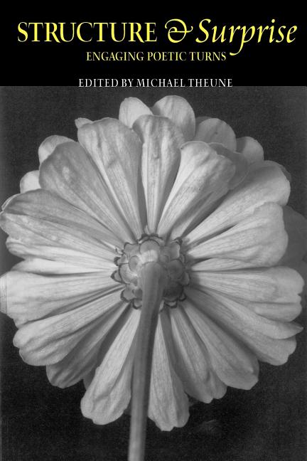 Structure & Surprise: Engaging Poetic Turns - The Poetry Shop