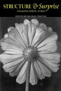 Structure & Surprise: Engaging Poetic Turns - The Poetry Shop