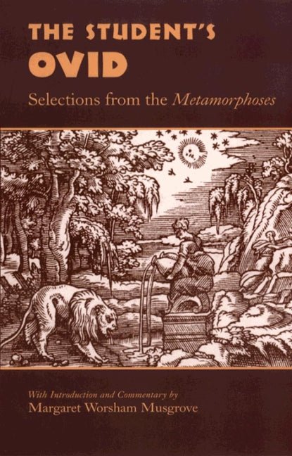 Student's Ovid: Selections from the Metamorphoses - The Poetry Shop