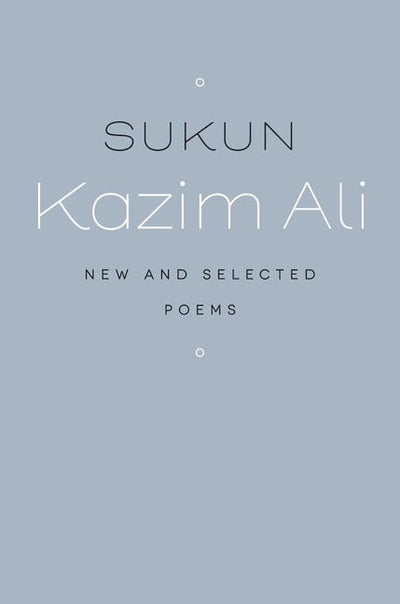 Sukun: New and Selected Poems - The Poetry Shop