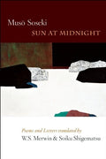 Sun at Midnight by Muso Soseki