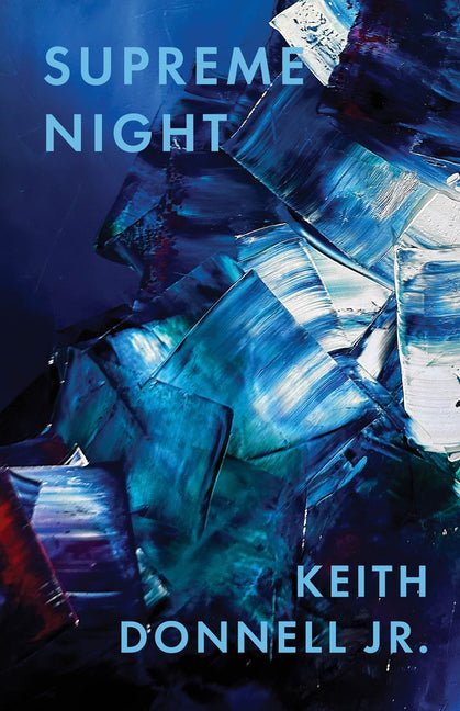 Supreme Night by Keith Donnell