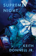 Supreme Night by Keith Donnell
