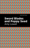 Sword Blades and Poppy Seed - The Poetry Shop