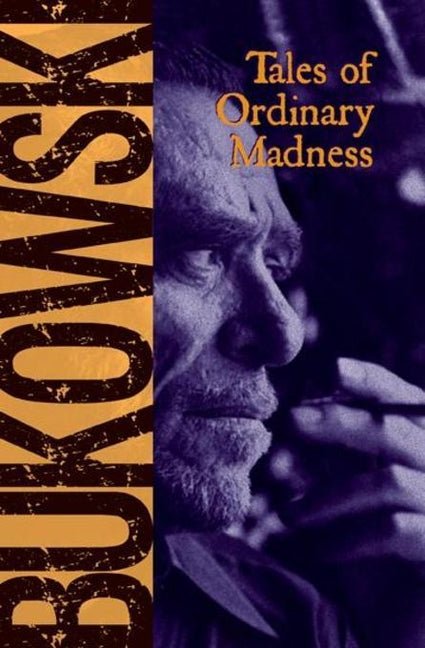 Tales of Ordinary Madness - The Poetry Shop