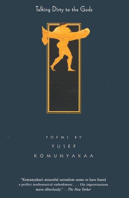 Talking Dirty to the Gods: Poems - The Poetry Shop
