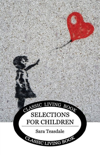 Teasdale for Children - The Poetry Shop