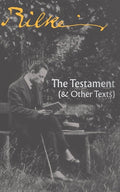 Testament: (& Other Texts) (Poetry Classics) - The Poetry Shop