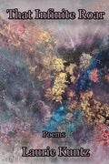 That Infinite Roar - GetBooks_book - The Poetry Shop